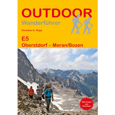E5 Oberstdorf bis Meran und Bozen Taschenbuch von Rupp von dem Conrad Stein Verlag
