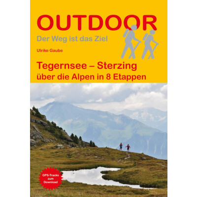 Alpenueberquerung Tegernsee Sterzing Taschenbuch von Gaube von dem Conrad Stein Verlag